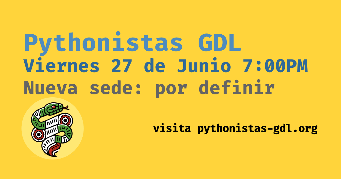 anuncio reunión junio pythonistas gdl