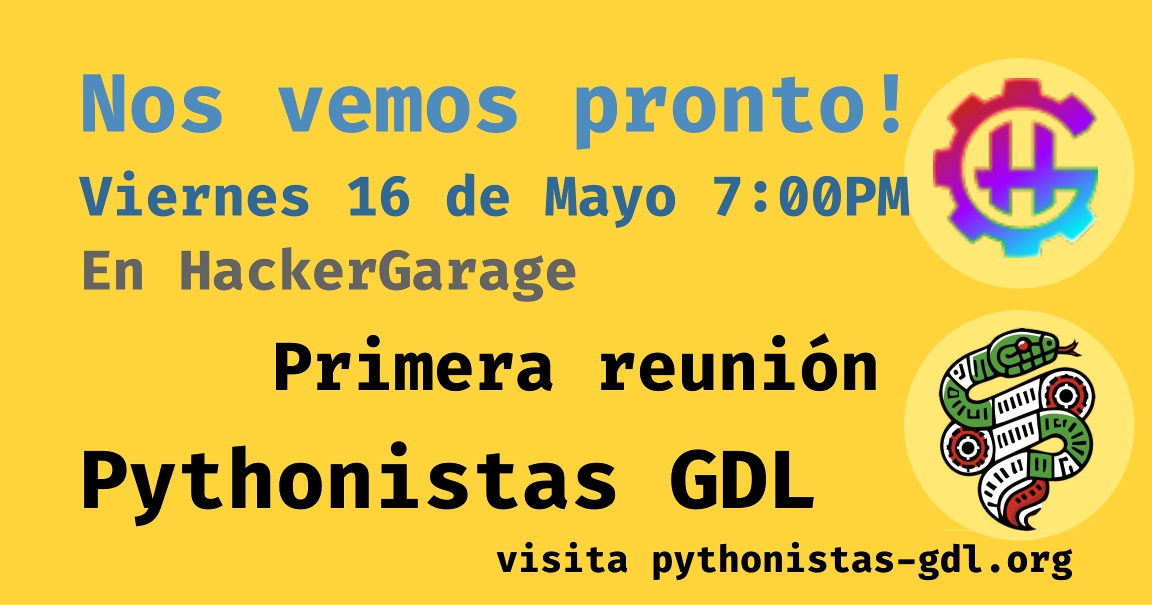 anuncio primera reunión pythonistas gdl
