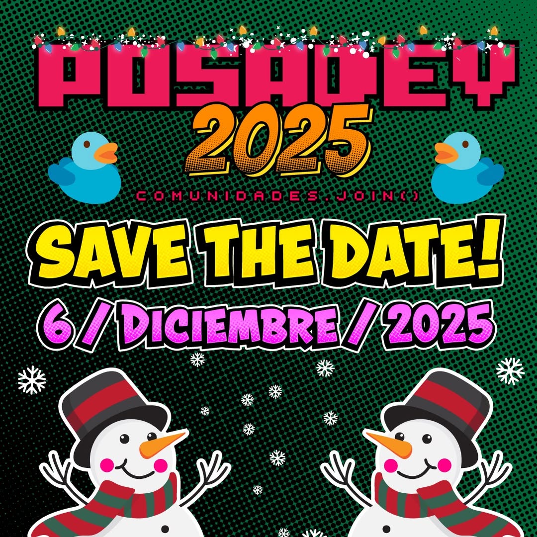 Anuncio de Posadev 2025 - El evento anual que reúne a la comunidades tecnológicas